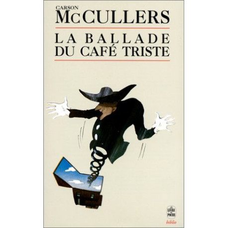 La Ballade du café triste et autres nouvelles
