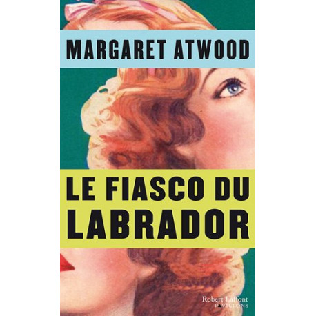 Le Fiasco du Labrador