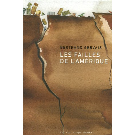 Les failles de l'Amérique