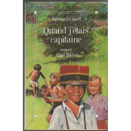 Quand J'etais Capitaine