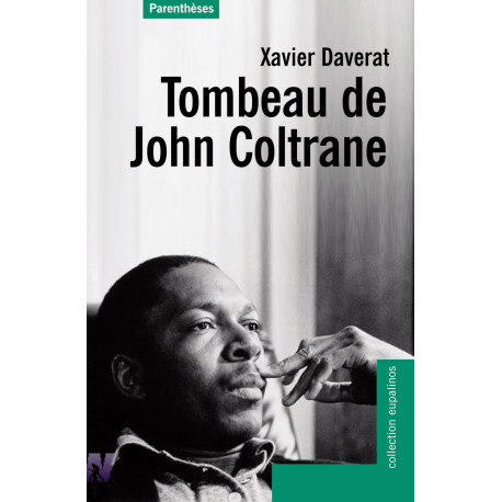 Tombeau de John Coltrane