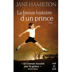 La brève histoire d'un prince