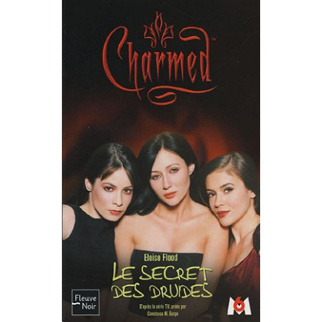 Charmed Tome 8 : Le secret des druides