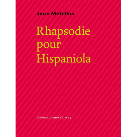 Rhapsodie pour hispaniola