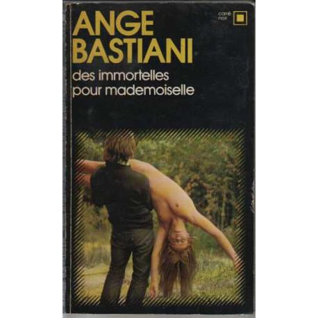 Des immortelles pour mademoiselle