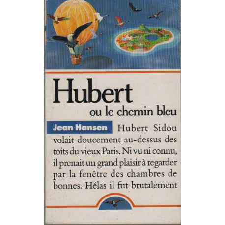 Hubert ou le chemin bleu