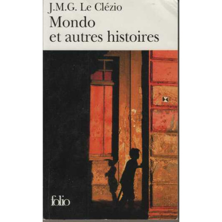 Mondo. Et Autres Histoires