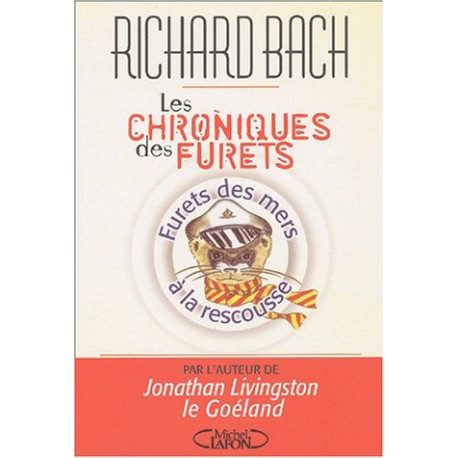 Chronique des furets - Furets des mers à la rescousse
