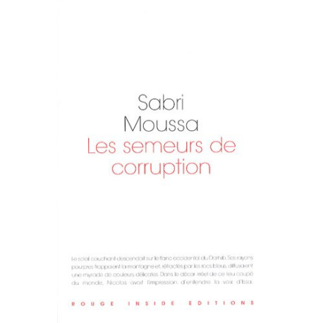 Les semeurs de corruption