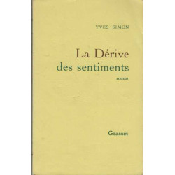 La Derive Des Sentiments