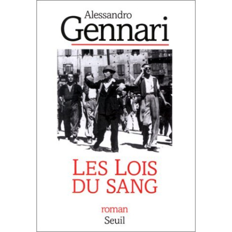 Lois du sang (les)