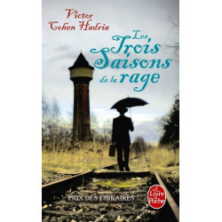 Les trois saisons de la rage