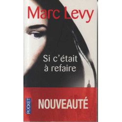Si c'était à refaire