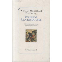 Ivanhoé à la rescousse