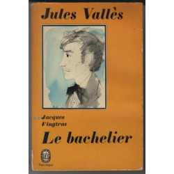 Jacques vingtras le bachelier