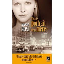Tout le portrait de sa mère