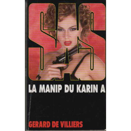 SAS n° 147 - La manip du Karin A