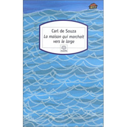 La maison qui marchait vers le large