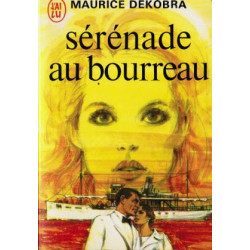 Serenade au bourreau