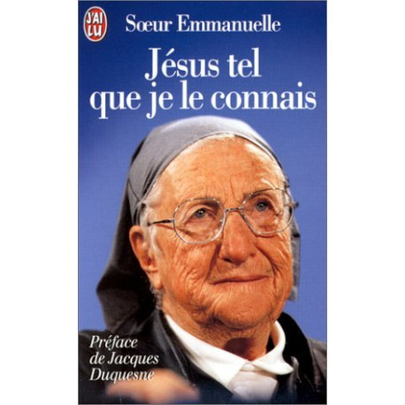 Jésus tel que je le connais