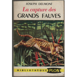 La capture des grands fauves