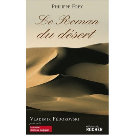 Le Roman du désert