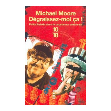 Dégraissez-moi ça ! petite balade dans le cauchemar américain