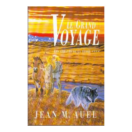 Le grand voyage 4 Les enfants de la terre