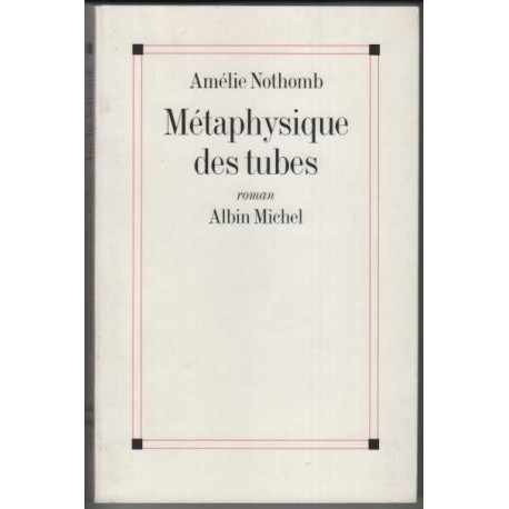 Métaphysique des tubes