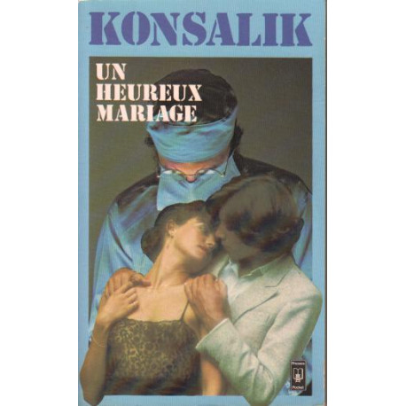 Un heureux mariage