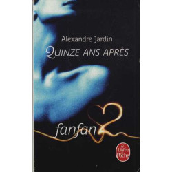 Fanfan2 - Quinze ans après