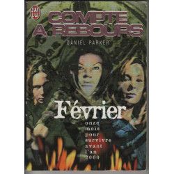 Compte à rebours. Février