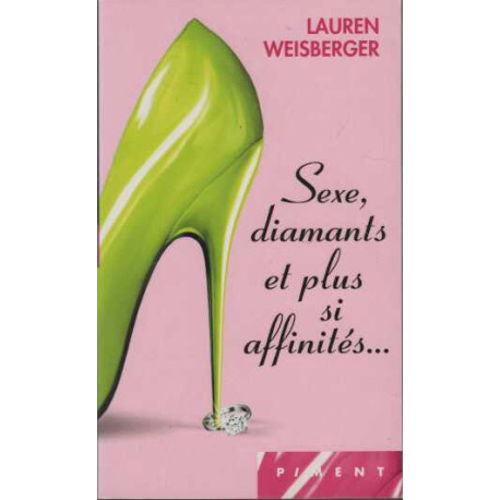 Sexe diamants et plus si affinites