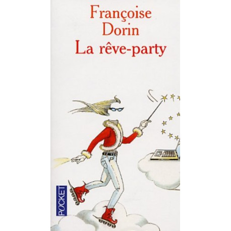 La Rêve party
