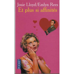 Et plus si affinités