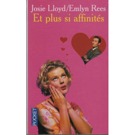 Et plus si affinités