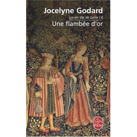 Lys en Val de Loire Tome 6 : Une flambée d'or