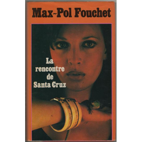 La rencontre de Santa Cruz