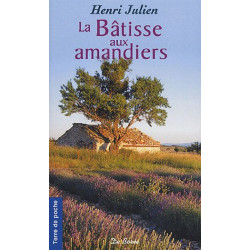 La Bâtisse aux amandiers