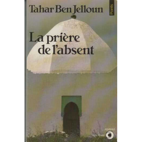 La priere de l'absent