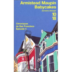 Chroniques de san francisco tome 4 : babycakes
