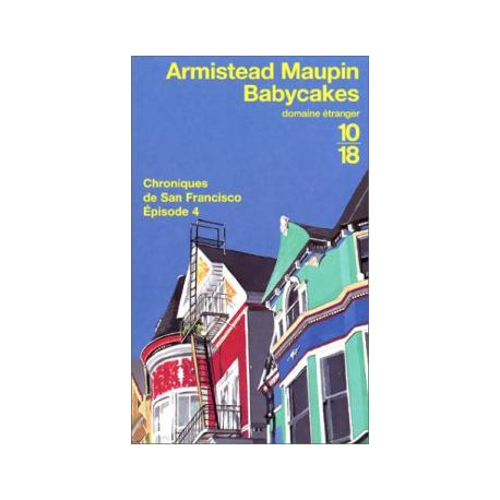Chroniques de san francisco tome 4 : babycakes