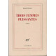 Trois femmes puissantes