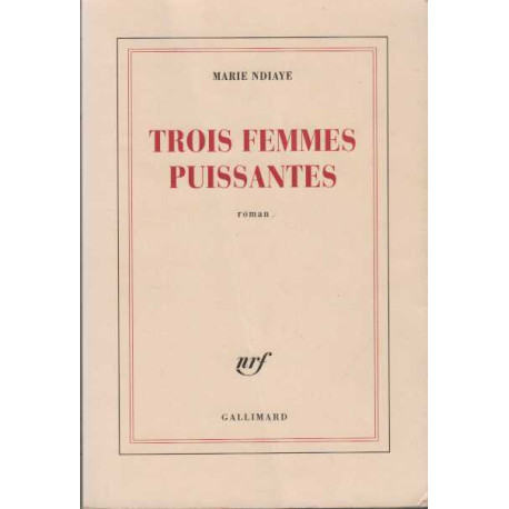 Trois femmes puissantes