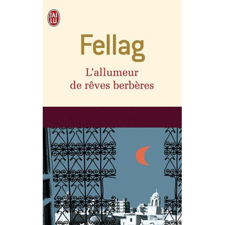 L'allumeur de rêves berbères
