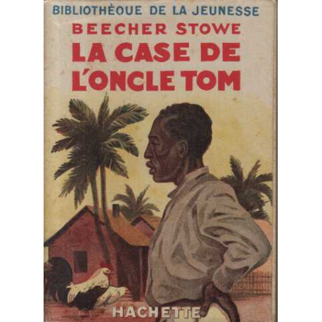 La case de l'oncle tom