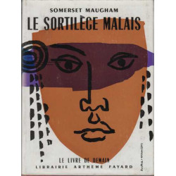 Le sortilege malais
