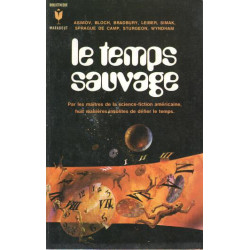 Le temps sauvage