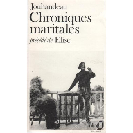 CHRONIQUES MARITALES PRECEDE DE ELISE