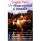 Un village pourtant si tranquille